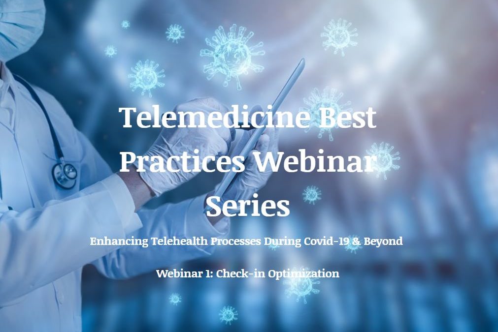 Telehealth Best Practices Webinar Series